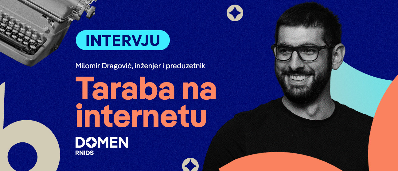 Intervju: Taraba na internetu