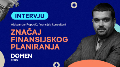 Intervju: Značaj finansijskog planiranja