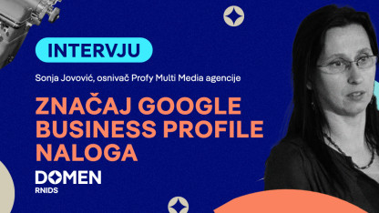 Intervju: Značaj Google Business Profile naloga