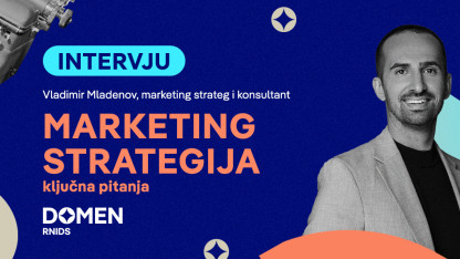 Intervju: Marketing strategija, ključna pitanja