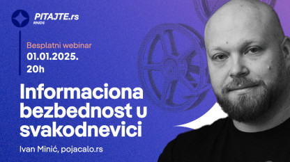 pitajte.rs vebinar: 10 tema za razmišljanje: Informaciona bezbednost u svakodnevici