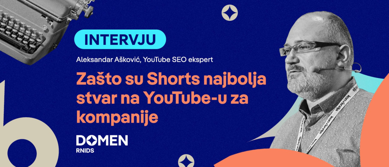 Интервју: Зашто су Shorts најбоља ствар на Јутјубу за компаније