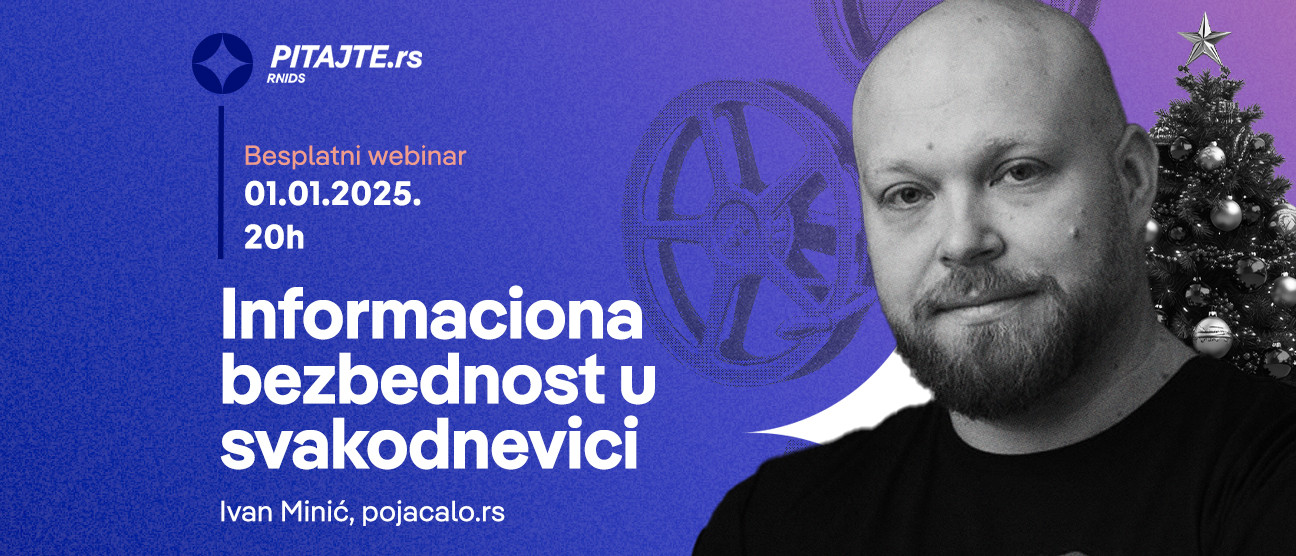 pitajte.rs вебинар: 10 тема за размишљање: Информациона безбедност у свакодневици