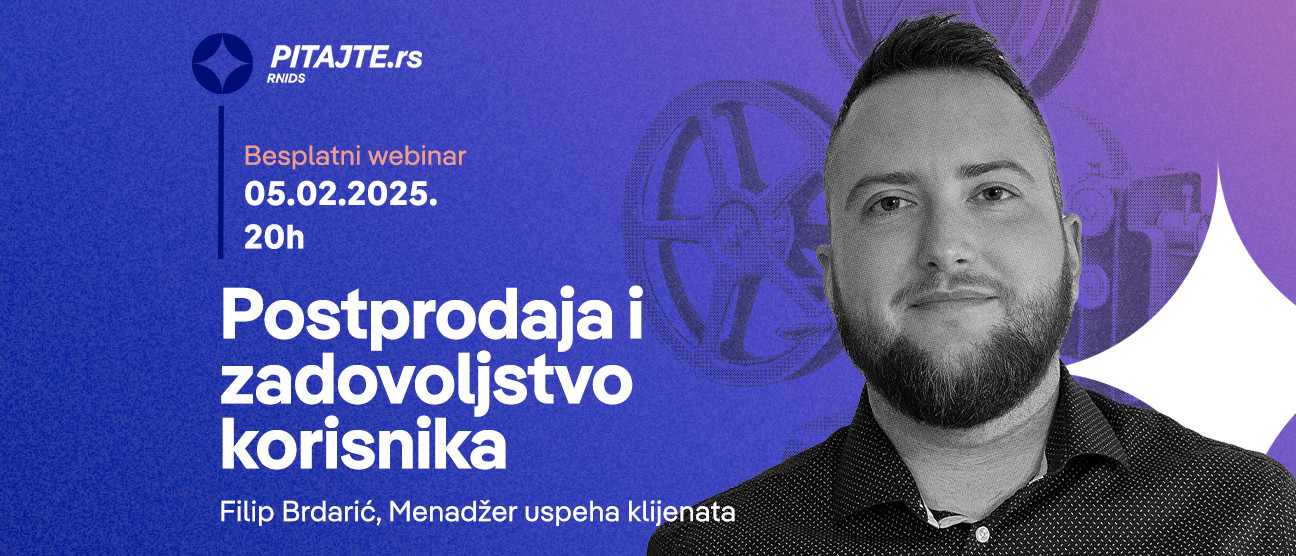 pitajte.rs вебинар: Постпродаја и задовољство корисника