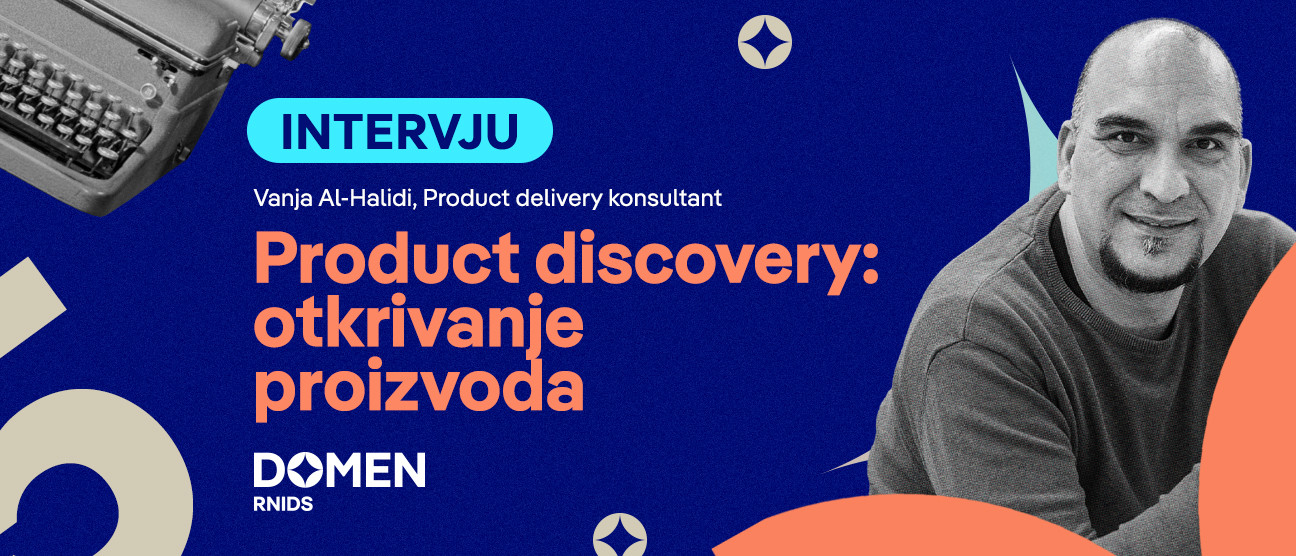 Интервју: Product discovery – откривање производа